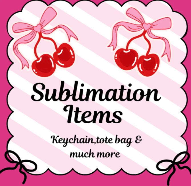 Sublimation