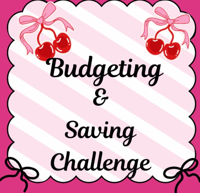 Budgeting & saving challenge