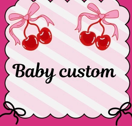 Baby custom